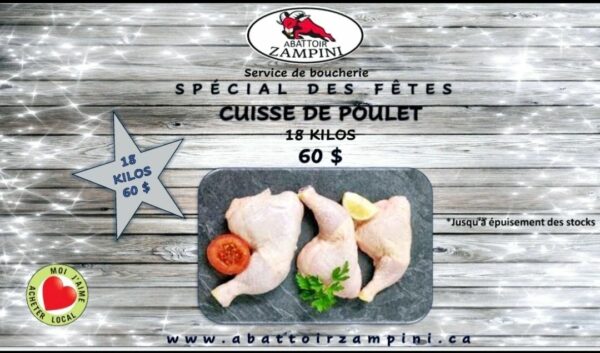 Spécial des fêtes - cuisse de poulet 18 kilos